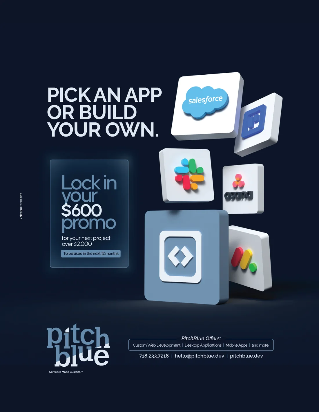 Pitch Blue ad: Pick an app or build your own - lock in your $600 promo
